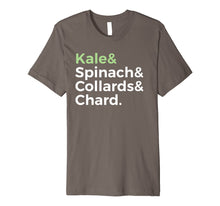 Load image into Gallery viewer, Funny shirts V-neck Tank top Hoodie sweatshirt usa uk au ca gifts for Kale Spinach Collards Chard Lovers Text T-Shirt 1341807
