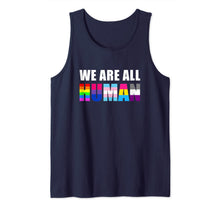 Load image into Gallery viewer, WE ARE ALL HUMAN Flag LGBT Gay Pride Tank Top 98288
