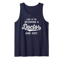 Load image into Gallery viewer, Funny Medical Student Gifts Men Women Becoming A Doctor Tank Top-3195549
