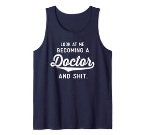 Funny Medical Student Gifts Men Women Becoming A Doctor Tank Top-3195549