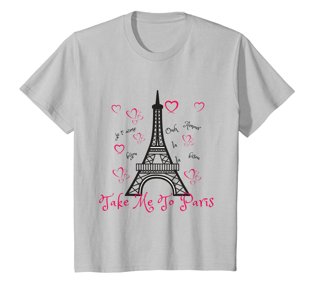 Paris Eiffel Tower T-shirt- Take me to Paris