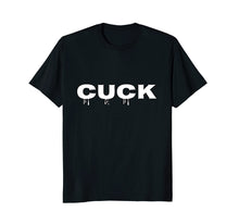 Load image into Gallery viewer, The Drippy Cuck Cuckold Lifestyle T-Shirt
