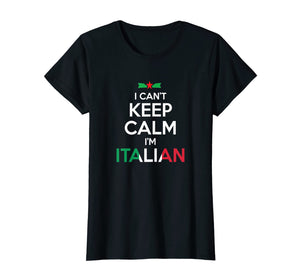 Funny shirts V-neck Tank top Hoodie sweatshirt usa uk au ca gifts for I Can't Keep Calm I'm Italian - Unisex T-shirt 2316294