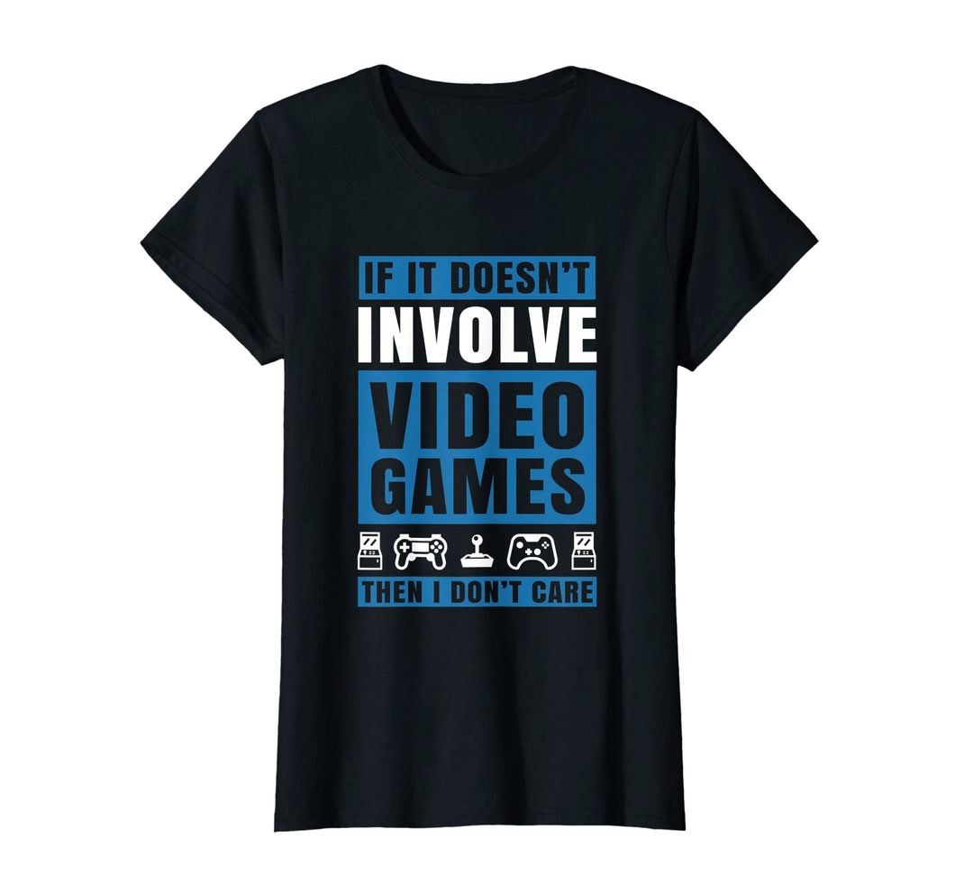 Funny shirts V-neck Tank top Hoodie sweatshirt usa uk au ca gifts for If It Doesn't Involve Video Games Gamer TShirts for Men Boys 2414501