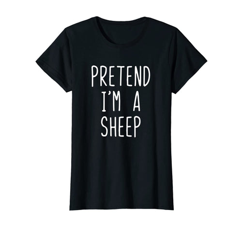 Pretend I'm A Sheep Costume Halloween Funny T-Shirt