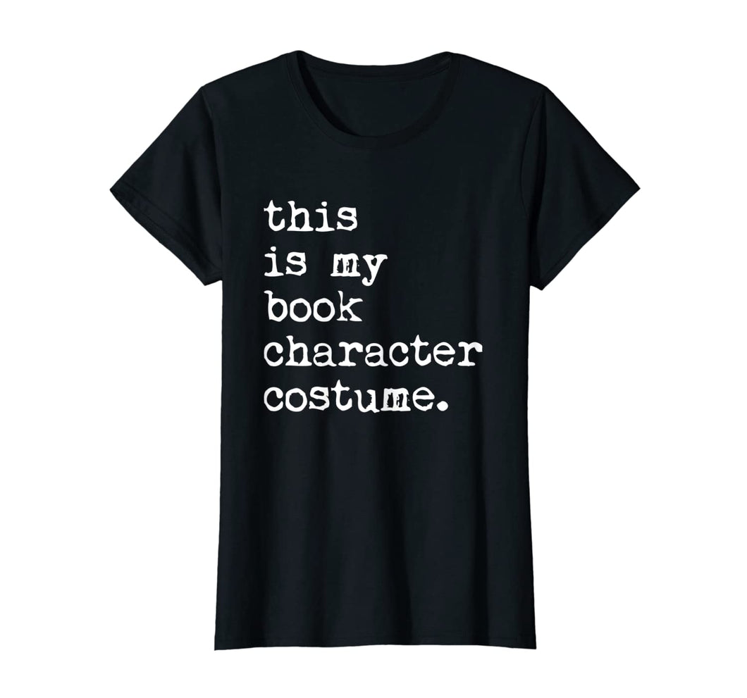 This Is My Book Character Costume Halloween Funny T-Shirt