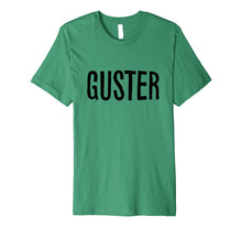 Load image into Gallery viewer, Funny shirts V-neck Tank top Hoodie sweatshirt usa uk au ca gifts for &#39;Guster Text&#39; T-Shirt 2709223
