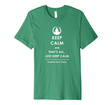 Load image into Gallery viewer, Funny shirts V-neck Tank top Hoodie sweatshirt usa uk au ca gifts for Keep Calm T-Shirt 1955845
