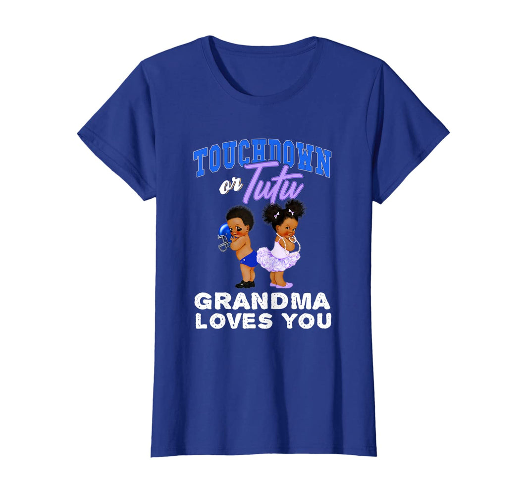 Touchdown Or Tutu Grandma Loves You Gender Reveal Shirt