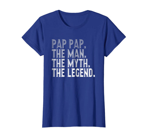 Pap Pap The Man The Myth The Legend Shirt Fathers Day Gifts 276352