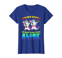 Load image into Gallery viewer, Teacher Besties Because Going Crazy Alone Is Not Fun T-Shirt
