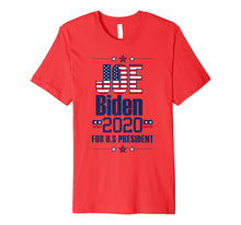 Load image into Gallery viewer, Funny shirts V-neck Tank top Hoodie sweatshirt usa uk au ca gifts for Vote Joe Biden 2020 Election Shirt Premium T-Shirt 1435584
