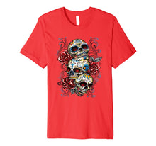 Load image into Gallery viewer, Funny shirts V-neck Tank top Hoodie sweatshirt usa uk au ca gifts for Sugar skull shirt Day of Dead shirt Dia de los Muertos shirt 482630
