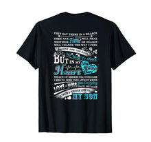 Load image into Gallery viewer, Funny shirts V-neck Tank top Hoodie sweatshirt usa uk au ca gifts for Love Miss You Son Tshirt - in loving memory of Son in Heaven 485692

