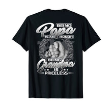Load image into Gallery viewer, Mens Being Papa Is An Honor Being Grandpa Is Priceless T-Shirt 118252
