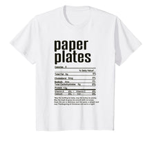Load image into Gallery viewer, Thanksgiving Paper Plates Nutritional Facts T-Shirt
