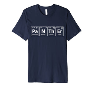 Funny shirts V-neck Tank top Hoodie sweatshirt usa uk au ca gifts for Panther Periodic Table Elements Spelling T-Shirt 2051909