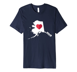 Funny shirts V-neck Tank top Hoodie sweatshirt usa uk au ca gifts for I Love Alaska AK Funny Cute State Pride Heart Gift T Shirt 2079266