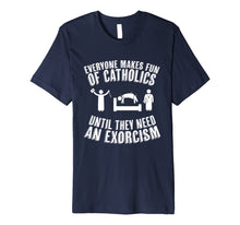 Load image into Gallery viewer, Funny shirts V-neck Tank top Hoodie sweatshirt usa uk au ca gifts for Funny Catholic tshirt - Exorcism shirt 1939055
