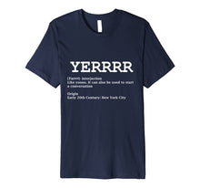 Load image into Gallery viewer, Funny shirts V-neck Tank top Hoodie sweatshirt usa uk au ca gifts for Yerrr Shirt with Definition for New York Lovers 1653656
