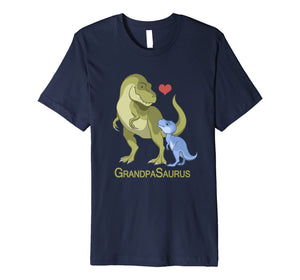 Funny shirts V-neck Tank top Hoodie sweatshirt usa uk au ca gifts for GrandpaSaurus T-Rex & Baby Boy Dinosaur T-shirt 1350953