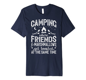 Funny shirts V-neck Tank top Hoodie sweatshirt usa uk au ca gifts for Camping: Where Friends And Marshmallows Get Toasted 529593