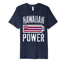 Load image into Gallery viewer, Funny shirts V-neck Tank top Hoodie sweatshirt usa uk au ca gifts for Hawaii Flag T-Shirt | Hawaiian Power Battery Proud Tee 2732142
