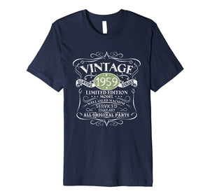 Funny shirts V-neck Tank top Hoodie sweatshirt usa uk au ca gifts for Vintage 1959 60th Birthday All Original Parts Premium Shirt 1294642