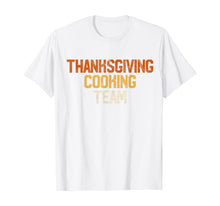 Load image into Gallery viewer, Thanksgiving Dinner Cooking Team Gift Costume Leg Turkey Day T-Shirt
