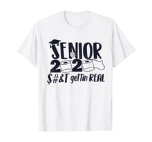 Load image into Gallery viewer, senior 2020 shit gettin real toilet paper TShirt495253
