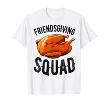 Load image into Gallery viewer, Thanksgiving Friendsgiving Shirt Women Squad Turkey Funny T-Shirt
