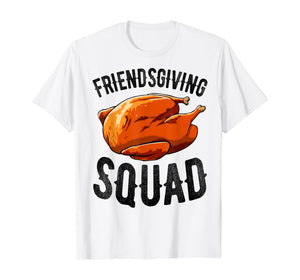 Thanksgiving Friendsgiving Shirt Women Squad Turkey Funny T-Shirt