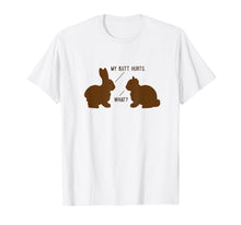 Load image into Gallery viewer, Funny shirts V-neck Tank top Hoodie sweatshirt usa uk au ca gifts for Funny Chocolate Easter Bunny Shirt, My Butt Hurts Gift 2097748
