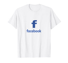 Load image into Gallery viewer, Funny shirts V-neck Tank top Hoodie sweatshirt usa uk au ca gifts for Facebook T-Shirt 1003306
