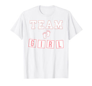 Funny shirts V-neck Tank top Hoodie sweatshirt usa uk au ca gifts for TEAM GIRL Gender Reveal Party T-Shirt 2017 1130857