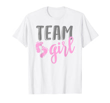 Load image into Gallery viewer, Team Girl Gender Reveal Baby Shower Shirt
