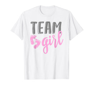 Team Girl Gender Reveal Baby Shower Shirt