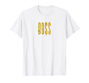 Funny shirts V-neck Tank top Hoodie sweatshirt usa uk au ca gifts for Bo$$ Hip-hop swag cool gold text men women youth t shirt 2328563