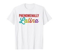 Load image into Gallery viewer, Funny shirts V-neck Tank top Hoodie sweatshirt usa uk au ca gifts for Phenomenally Latina Tee Pro Women&#39;s Rights Shirt (Color) 902241
