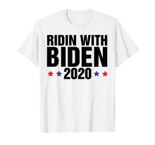 Load image into Gallery viewer, Funny shirts V-neck Tank top Hoodie sweatshirt usa uk au ca gifts for Ridin With Biden 2020 Vote Joe Biden President USA Tees Gift 2689763

