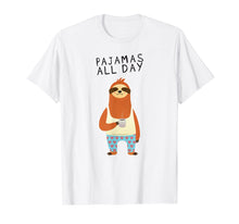 Load image into Gallery viewer, Funny shirts V-neck Tank top Hoodie sweatshirt usa uk au ca gifts for Pajamas All Day Funny Sloth T-Shirt 1843888

