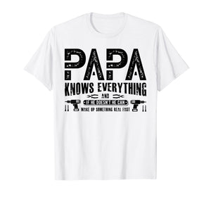 Funny shirts V-neck Tank top Hoodie sweatshirt usa uk au ca gifts for Mens Papa Knows Everything T-Shirt Funny Father's Day Gifts 3005352