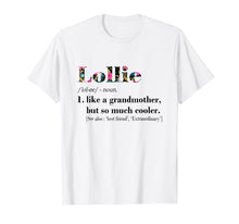 Load image into Gallery viewer, Funny shirts V-neck Tank top Hoodie sweatshirt usa uk au ca gifts for Womens Lollie Like Grandmother but So Much Cooler White 567858
