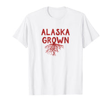 Load image into Gallery viewer, Funny shirts V-neck Tank top Hoodie sweatshirt usa uk au ca gifts for Alaska Grown Roots T-Shirt 2290035
