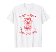 Load image into Gallery viewer, Funny shirts V-neck Tank top Hoodie sweatshirt usa uk au ca gifts for Just a Girl who Loves Pigs T Shirt Pig Lover Gifts 504472
