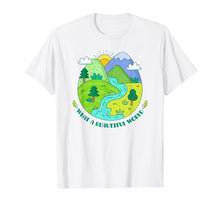 Load image into Gallery viewer, Funny shirts V-neck Tank top Hoodie sweatshirt usa uk au ca gifts for What a beautiful world Earth Day T-Shirt Gifts Shirt Tee 3939779
