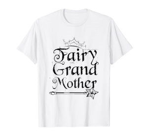 Funny shirts V-neck Tank top Hoodie sweatshirt usa uk au ca gifts for Mother's Day Shirt, Fairy Grand Mother T-shirt Grandma Tee, 1407100