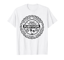 Load image into Gallery viewer, Funny shirts V-neck Tank top Hoodie sweatshirt usa uk au ca gifts for Road to Hana Survivor Shirt Maui Hawaii Trip Gifts 1009141

