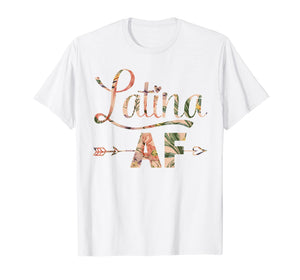 Funny shirts V-neck Tank top Hoodie sweatshirt usa uk au ca gifts for Latina AF Shirt, Latinas Gift for Latino Women T-Shirt 1188566