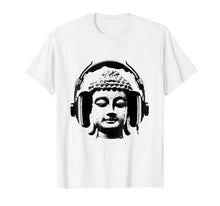 Load image into Gallery viewer, Funny shirts V-neck Tank top Hoodie sweatshirt usa uk au ca gifts for Buddha Wear Headphones DJ Music T-shirt, Headphones T-Shirt 1370879
